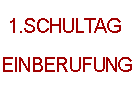 Einberufung